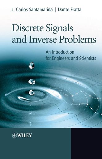 Discrete Signals and Inverse Problems