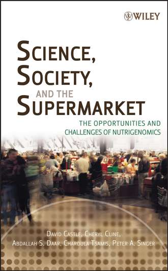 Science, Society, and the Supermarket