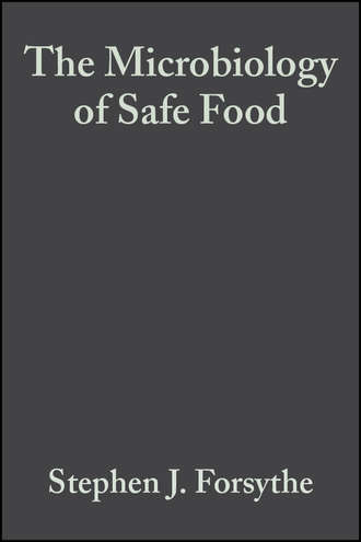 The Microbiology of Safe Food