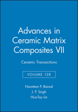 Advances in Ceramic Matrix Composites VII