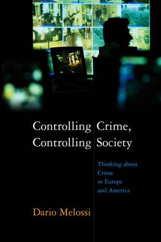 Controlling Crime, Controlling Society