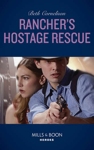 Rancher's Hostage Rescue