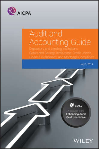 Audit and Accounting Guide Depository and Lending Institutions