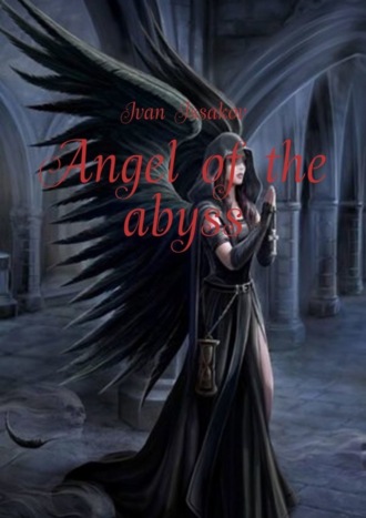 Angel of the abyss