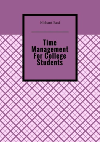 Time Management For College Students