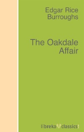 The Oakdale Affair