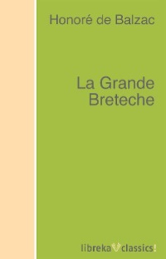 La Grande Breteche