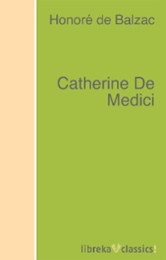 Catherine De Medici