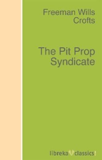 The Pit Prop Syndicate