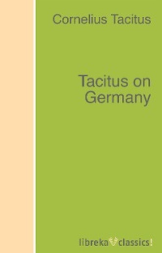 Tacitus on Germany