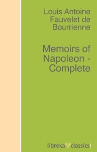 Memoirs of Napoleon - Complete