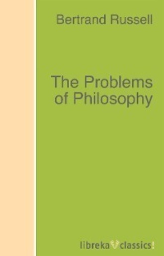 The Problems of Philosophy