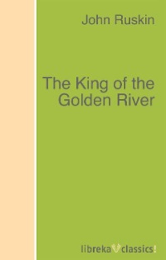 The King of the Golden River