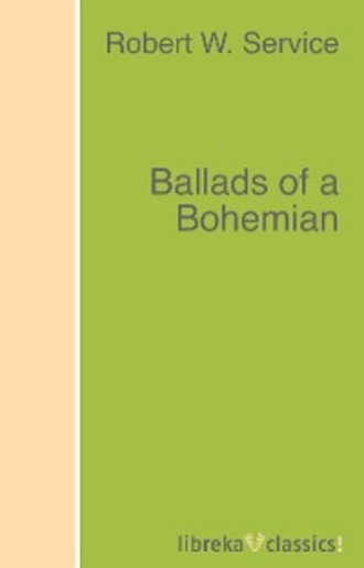 Ballads of a Bohemian