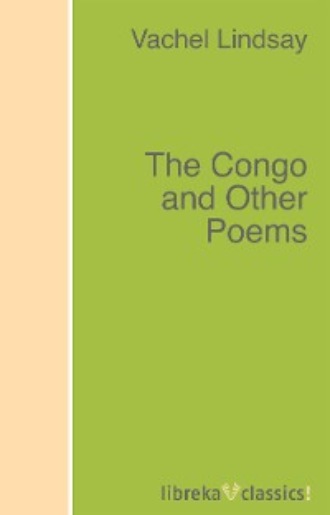 The Congo and Other Poems