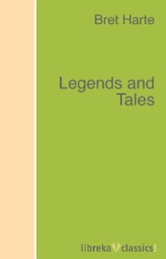 Legends and Tales