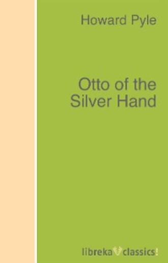 Otto of the Silver Hand