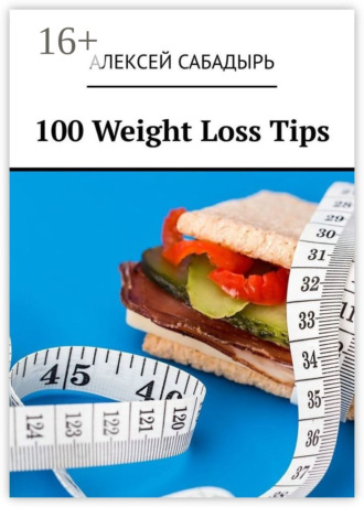 100 Weight Loss Tips