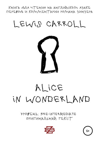 Alice in Wonderland. Книга для чтения на английском языке