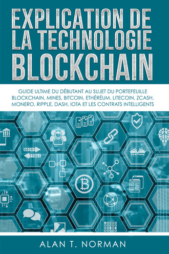 Explication De La Technologie Blockchain