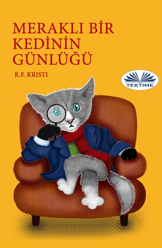 Merakli Bİr Kedİnİn Günlüğü