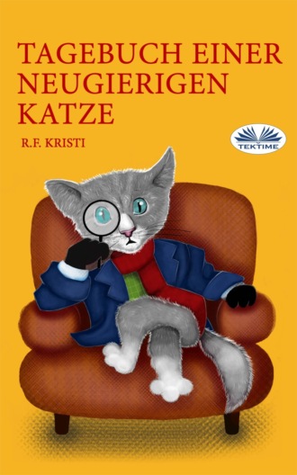 Tagebuch Einer Neugierigen Katze