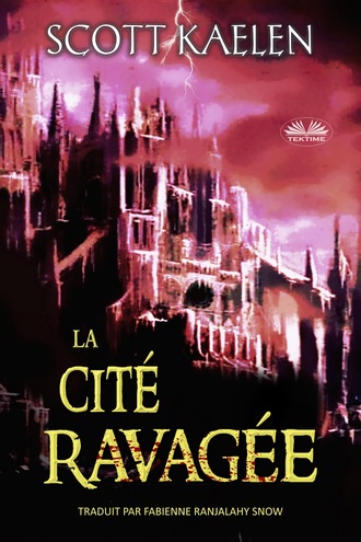 La Cité Ravagée