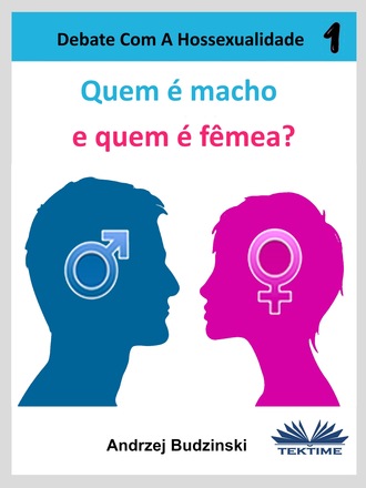 Quem É Macho E Quem É Fêmea?