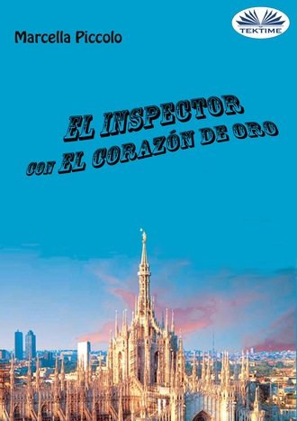 El Inspector Con El Corazón De Oro