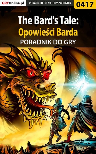 The Bard's Tale: Opowieści Barda