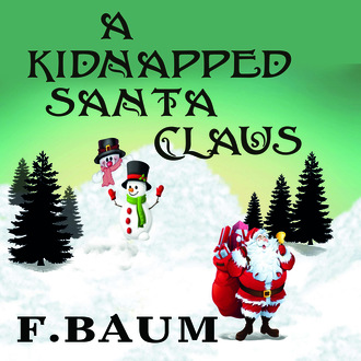 A Kidnapped Santa Claus