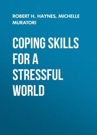 Coping Skills for a Stressful World