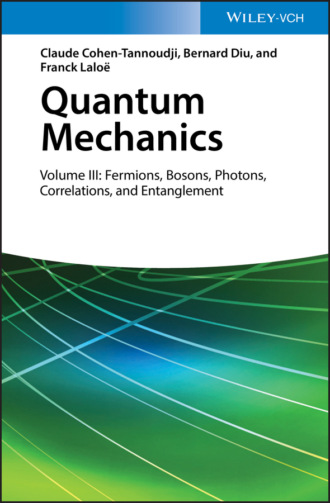 Quantum Mechanics, Volume 3