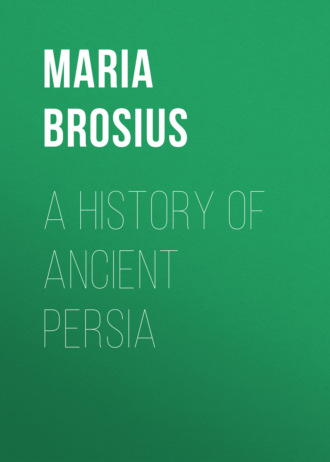 A History of Ancient Persia