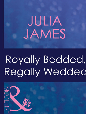 Royally Bedded, Regally Wedded