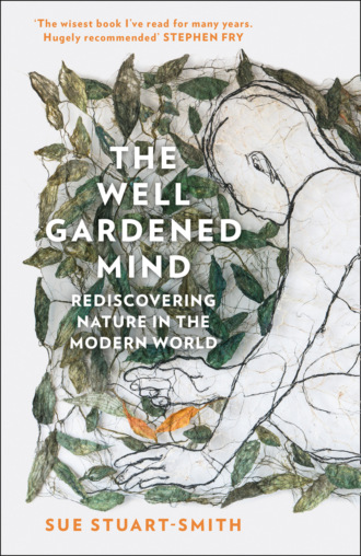 The Well Gardened Mind