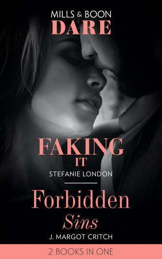 Faking It / Forbidden Sins