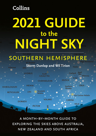 2021 Guide to the Night Sky Southern Hemisphere