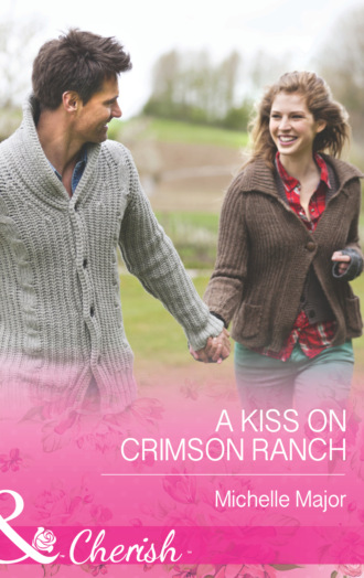 A Kiss On Crimson Ranch