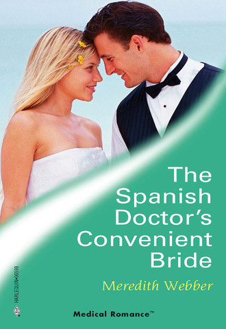 The Spanish Doctor's Convenient Bride