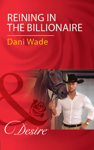 Reining In The Billionaire