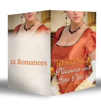 Regency Pleasures and Sins Part 1