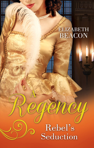 A Regency Rebel's Seduction