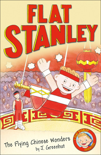 Jeff Brown's Flat Stanley: The Flying Chinese Wonders