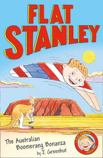 Jeff Brown's Flat Stanley: The Australian Boomerang Bonanza