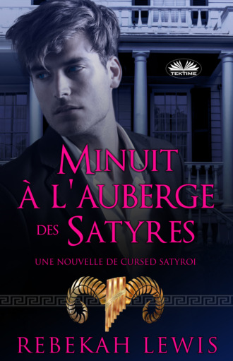 Minuit À L'Auberge Des Satyres