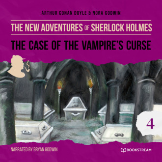 The Case of the Vampire's Curse - The New Adventures of Sherlock Holmes, Episode 4 (Unabridged)