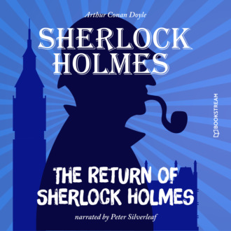 The Return of Sherlock Holmes (Unabridged)