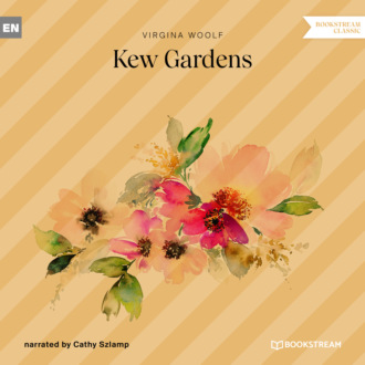 Kew Gardens (Unabridged)