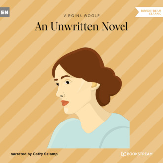 An Unwritten Novel (Unabridged)